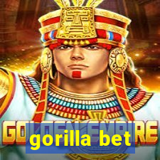 gorilla bet